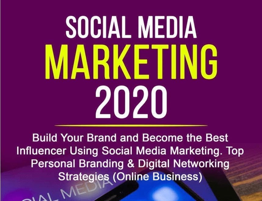 Social Media Marketing 2020