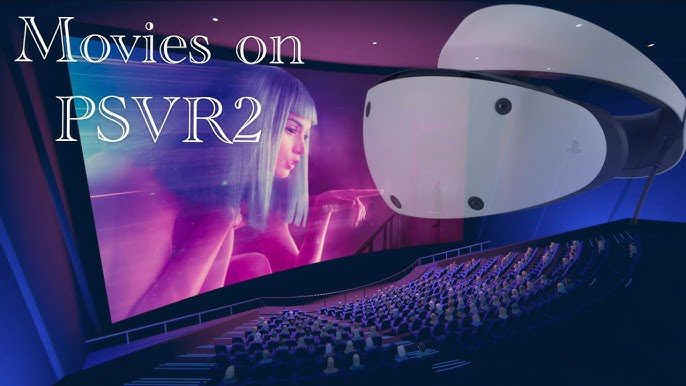 psvr2 media player